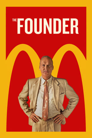 The Founder 2016 Hindi Dual Audio WEB-DL 1080p - 720p - 480p Movie Poster