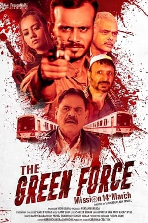 The Green Force 2021 Hindi Movie 480p HDRip – [300MB] Movie Poster