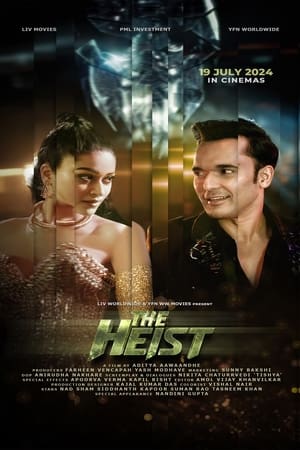 The Heist 2024 Hindi HDRip 720p – 480p – 1080p Movie Poster