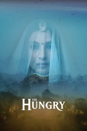 The Hungry (2017) 300MB Movie 480p HDRip Download Movie Poster