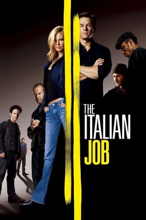 The Italian Job (2003) Hindi Dual Audio 480p BluRay 350MB Movie Poster