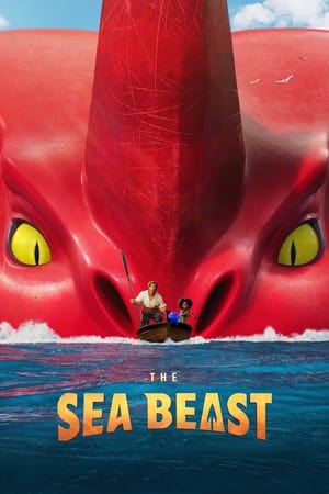 The Sea Beast 2022 Hindi Dual Audio HDRip 720p – 480p Movie Poster