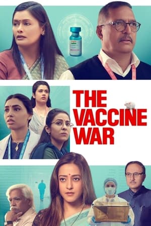 The Vaccine War 2023 Hindi DVDScr 720p – 480p Movie Poster