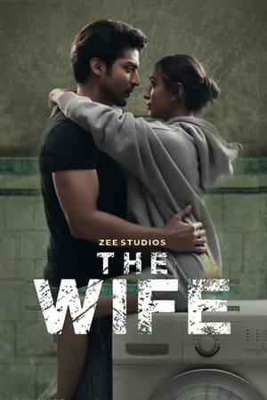 The Wife 2021 Hindi Movie 480p HDRip – [300MB] Movie Poster