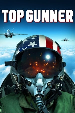 Top Gunner (2020) Hindi Dual Audio HDRip 720p – 480p Movie Poster