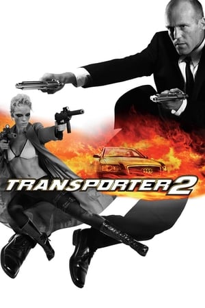 Transporter 2 (2005) Hindi Dual Audio 480p BluRay 300MB Movie Poster