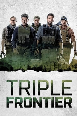 Triple Frontier (2019) Hindi Dual Audio 720p BluRay [1.2GB] Movie Poster