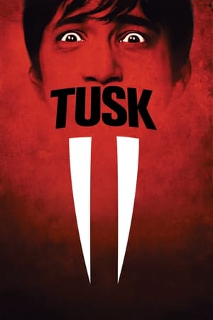 Tusk (2014) Hindi Dual Audio HDRip 720p – 480p Movie Poster