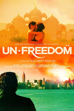 Unfreedom (2014) Hindi Movie 720p HDRip x264 [800MB] Movie Poster