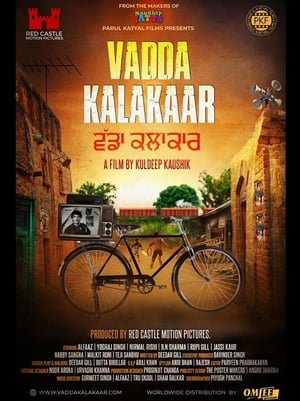 Vadda Kalakaar 2018 Punjabi Movie 480p HDRip – [400MB] Movie Poster