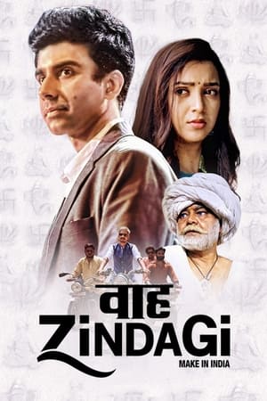 Waah Zindagi 2021 Hindi Movie HDRip 720p – 480p Movie Poster