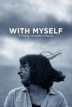 With Myself (2023) WEBRIP Hindi (MULTI AUDIO) 720p - 480p - 1080p Movie Poster