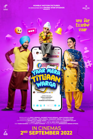 Yaar Mera Titliaan Warga 2022 Punjabi Movie HDRip 720p – 480p Movie Poster